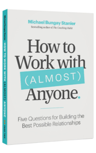 How to Work with (Almost) Anyone book cover